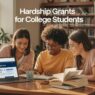 Hardship Grants For College Students