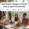 Best Online Colleges In Florida That Accepts Financial Aid